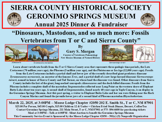 Sierra County Historical Society & Geronimo Springs Museum Annual 2025 Dinner & Fundraiser